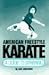 American Freestyle Karate by Super Dan Anderson