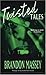 Twisted Tales