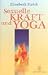 Sexuelle Kraft und Yoga