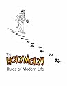 Holy Moly! Rules of Modern Life