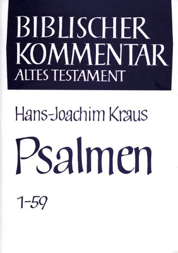 Psalmen 1-59 Und 60-150: Studienausgabe (Biblischer Kommentar Altes Testament - Studienausgaben, XV/1-2) (German Edition)