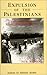 Expulsion of the Palestinians by Nur Masalha