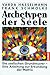 Archetypen der Seele.