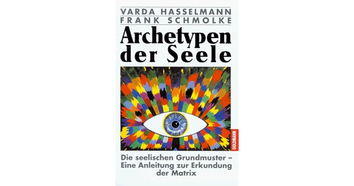 Archetypen Der Seele By Varda Hasselmann - 