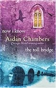 Now I Know / The Toll Bridge