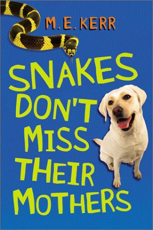Snakes Don't Miss Their Mothers (Hardcover)