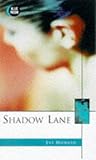 Shadow Lane