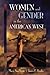 Women and Gender in the Ame...