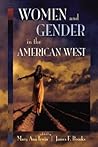 Women and Gender in the American West