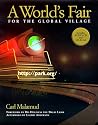 A World's Fair for the Global Village A World's Fair for the Global Village