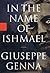 In the Name of Ishmael