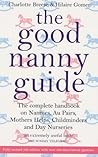 The Good Nanny Guide