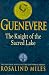 The Knight of the Sacred Lake (Guenevere, #2)