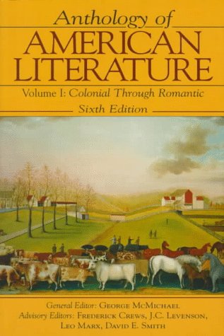 Anthology of American Literature, Volume 1: Colonial through Romantic (Paperback)