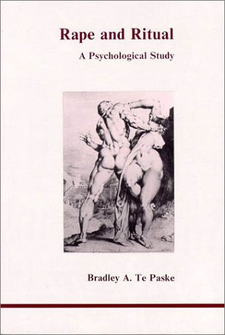 Rape and Ritual: A Psychological Study (Studies in Jungian Psychology by Jungian Analysts, 10)