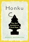 Honku: The Zen Antidote to Road Rage