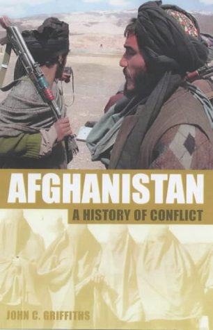 Afghanistan: A History of Conflict (Paperback)