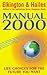 Manual 2000: Life choices for the future you want