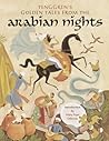 Tenggren's Golden Tales from the Arabian Nights by Margaret Soifer