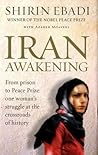 Iran Awakening: A...