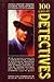 100 Great Detectives, Or, t...