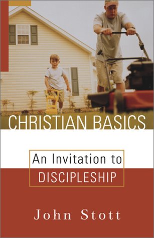 Christian Basics: An Invitation To Discipleship