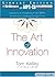 The Art of Innovation by Thomas  Kelley