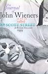 The Journal of John Wieners Is to Be Called 707 Scott Street for Billie Holiday, 1959 The Journal of John Wieners Is to Be Called 707 Scott Street for Billie Holiday, 1959