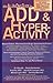 The All-in-One Guide to ADD...