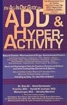 The All-in-One Guide to ADD & Hyperactivity (Attention Deficit Disorder)