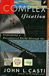 Complexification: Explaining a Paradoxical World Through the Science of Surprise