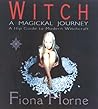 Witch: A Magikal ...