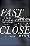Fast Close: A Guide to Closing the Books Quickly