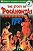 The Story of Pocahontas (DK...