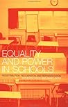 Equality and Power in Schools