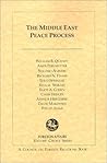 The Middle East Peace Process (Editors' Choice Series)