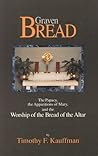 Graven Bread: The...