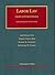 Labor Law: Cases and Materials (University Casebook)