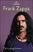 Frank Zappa.