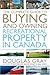 The Complete Guide to Buying and Owning a Recreational Proper... by Douglas A. Gray