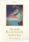 The Valmiki Ramayana. Vol. 1: Retold in Verse
