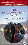 His Inconvenient Wife His Inconvenient Wife