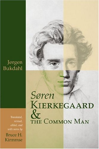 Soren Kierkegaard and the Common Man (Paperback)