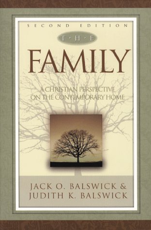 Family, The,: A Christian Perspective on the Contemporary Home (Paperback)