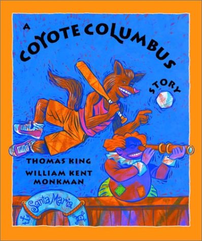 A Coyote Columbus Story (Hardcover)