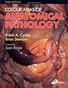 Colour Atlas of Anatomical Pathology
