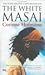 The White Masai by Corinne Hofmann