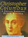 Christopher Columbus: A Concise Biography