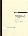 Perceived Effects of the Kentucky Instructional Results Information System (KIRIS) Perceived Effects of the Kentucky Instructional Results Information System (KIRIS)