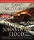 The Johnstown Flood by David McCullough
